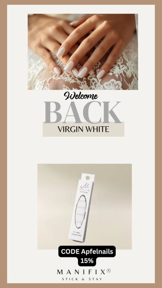 Manifix Virgin White UV Folie BACK Perfekt fuer Hochzeiten