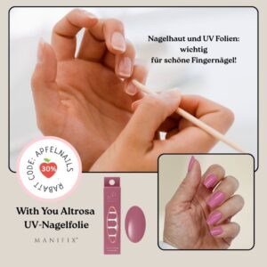 brüchige Fingernägel 3 Nagelhaut und UV Folien